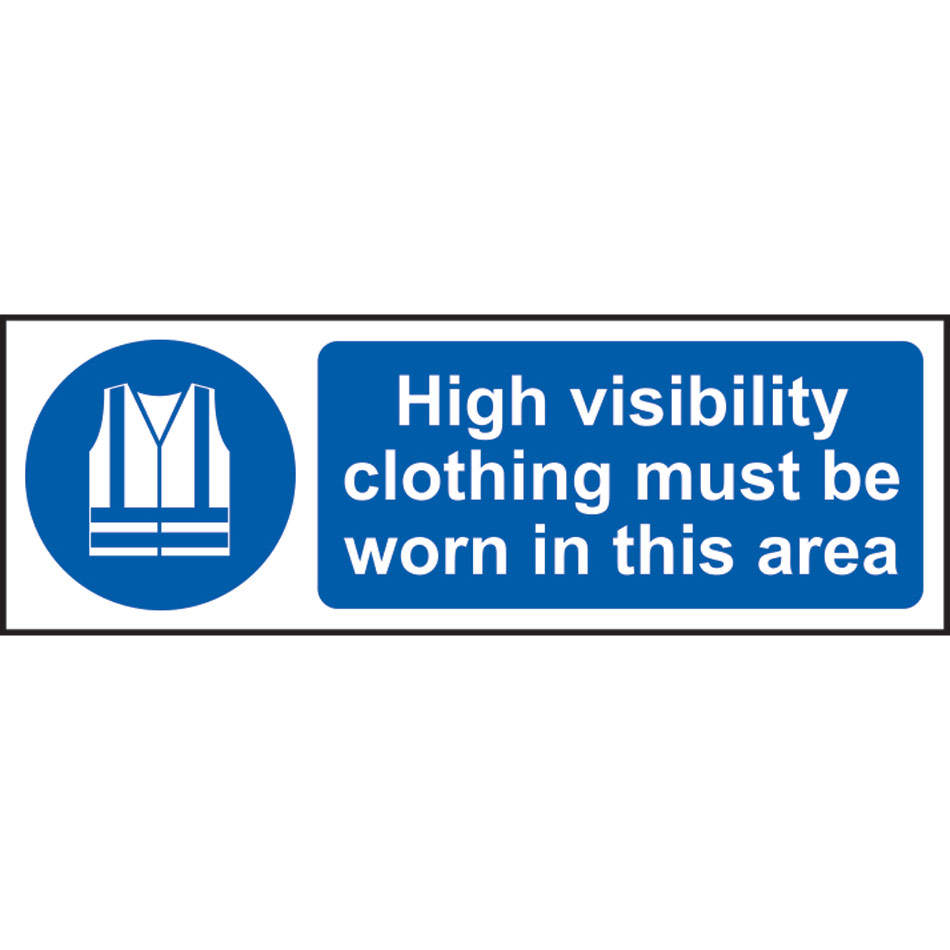 High visibility clothing must be worn in this area - SAV (300 x 100mm)
