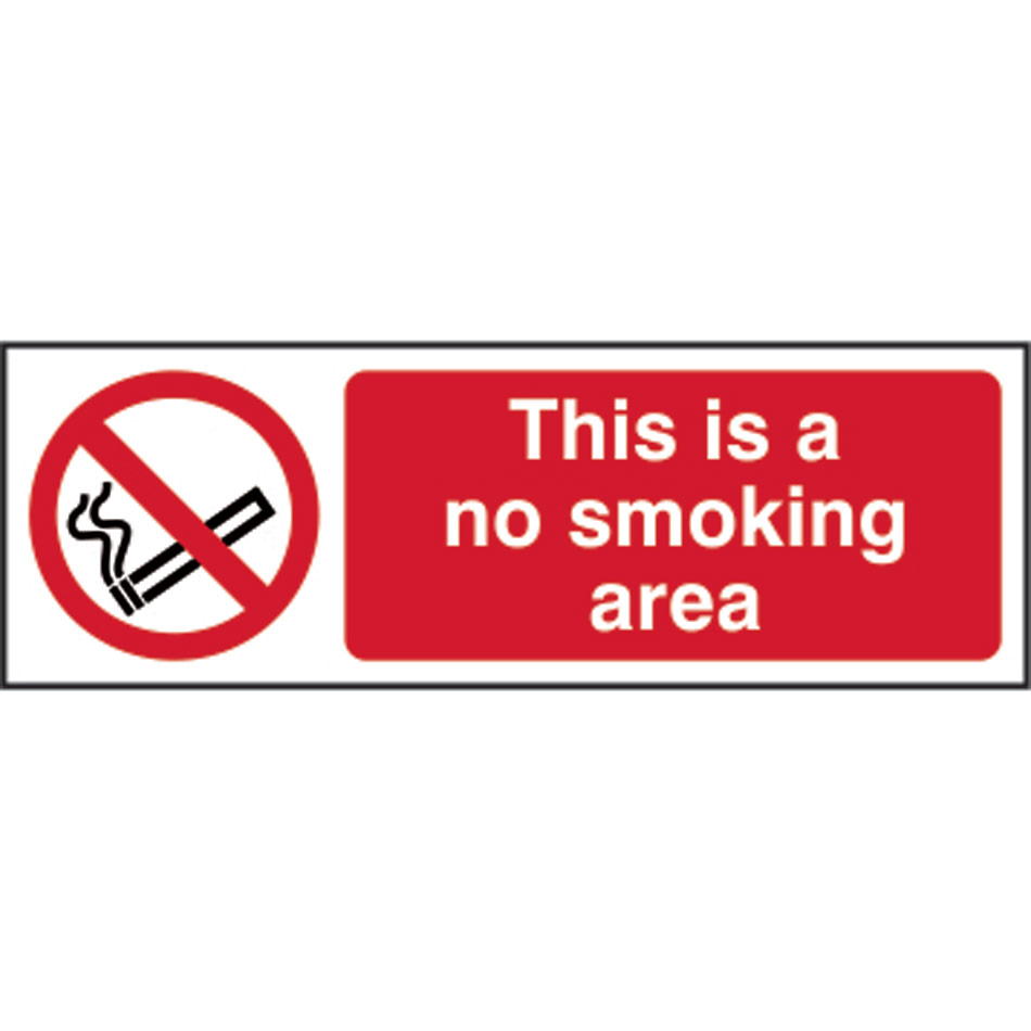 This is a no smoking area - RPVC (300 x 100mm)