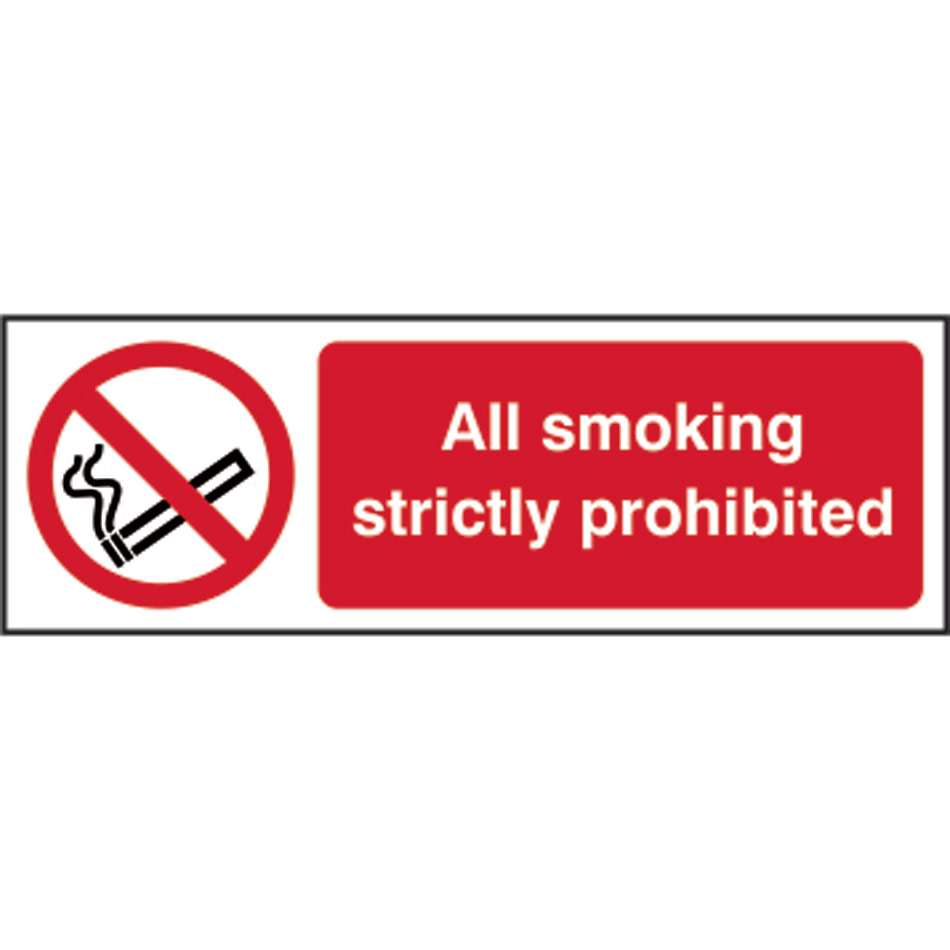 All smoking strictly prohibited - RPVC (300 x 100mm)