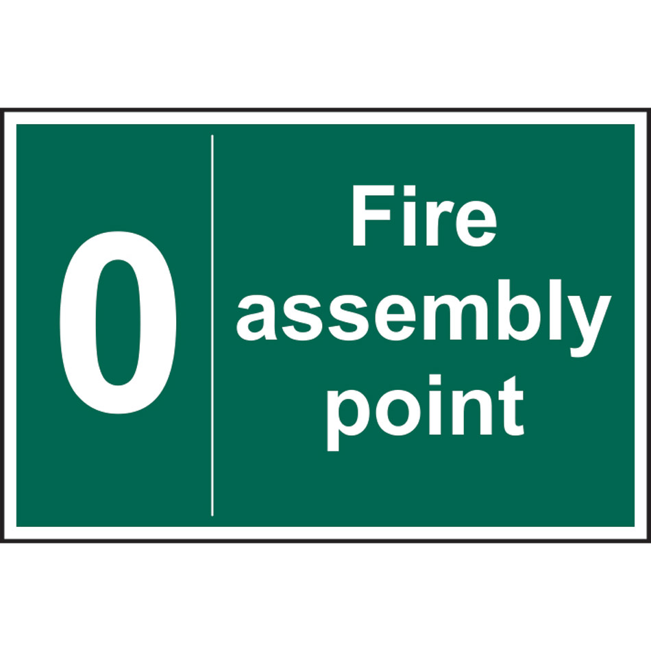 Fire assembly point 0 - RPVC (300 x 200mm)