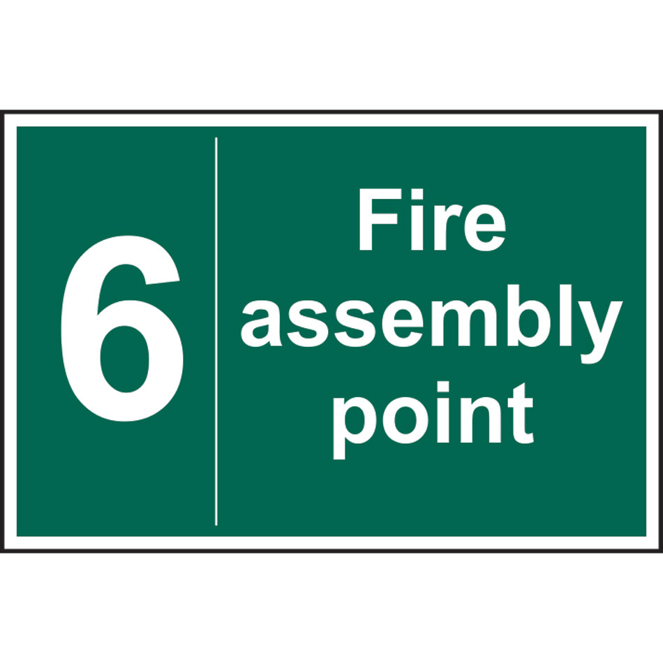 Fire assembly point 6 - RPVC (300 x 200mm)