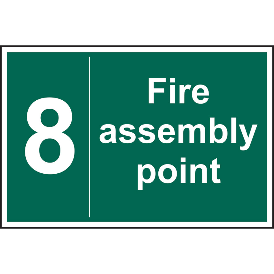 Fire assembly point 8 - RPVC (300 x 200mm)