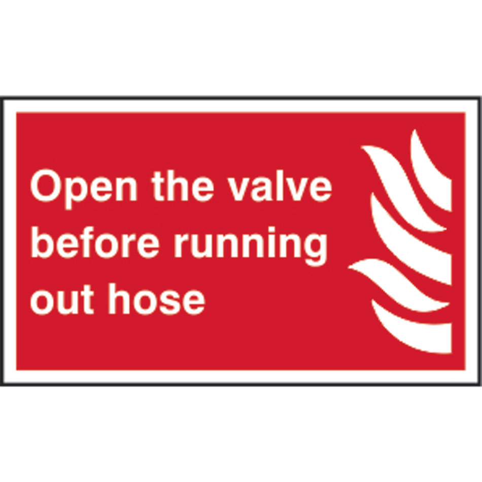 Open the valve before running out hose - SAV (250 x 150mm)