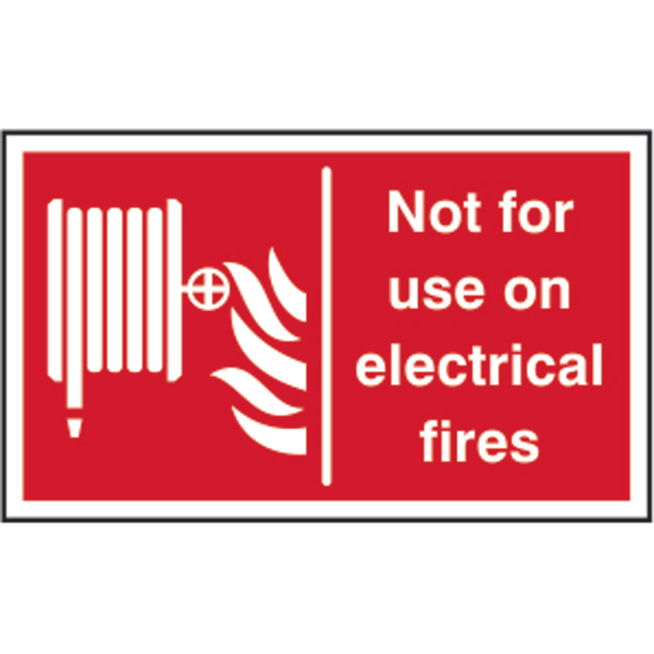 Not for use on electrial fires - SAV (200 x 150mm)