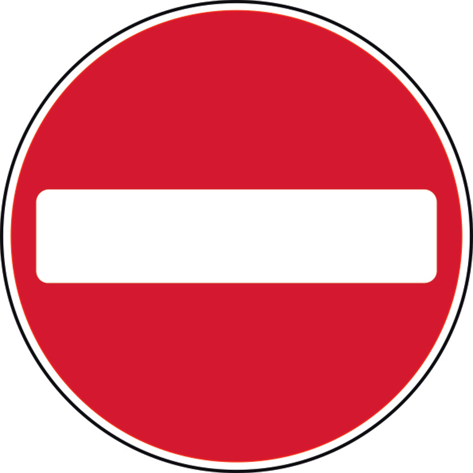 600mm dia Dibond 'No Entry' Road Sign (without channel)