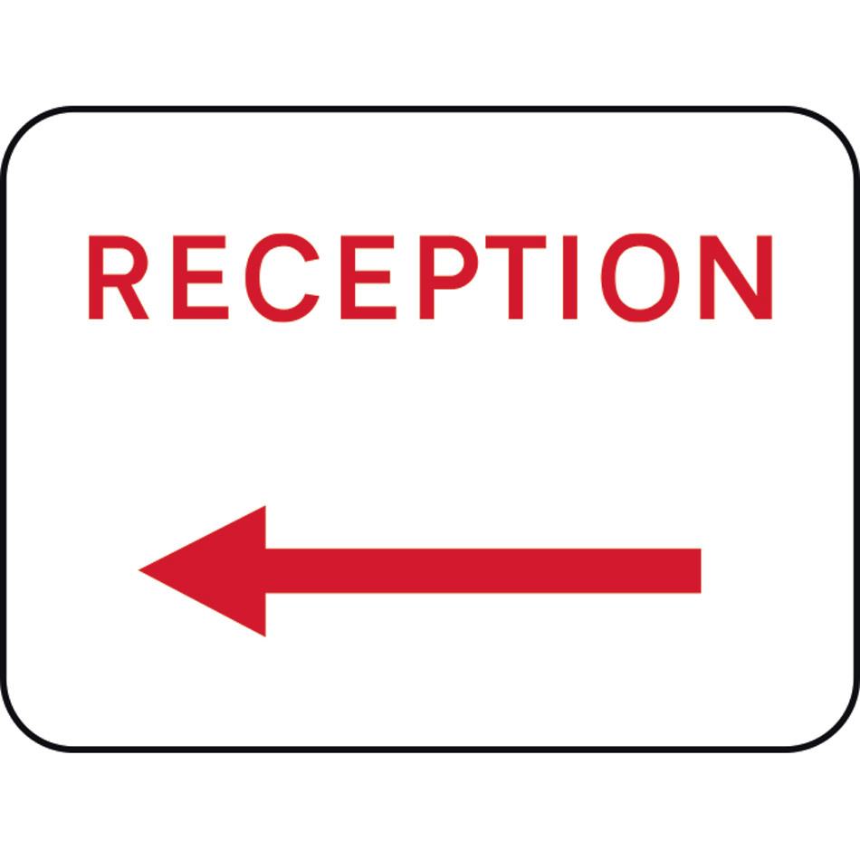 600 x 450mm Dibond 'Reception Arrow Left' Road Sign (without channel)
