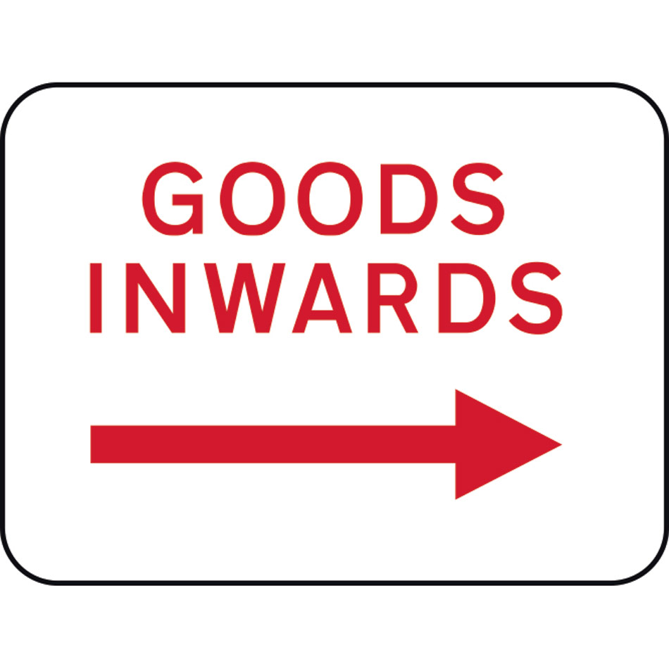 600 x 450mm Dibond 'Goods Inwards Arrow Right' Road Sign (without channel)