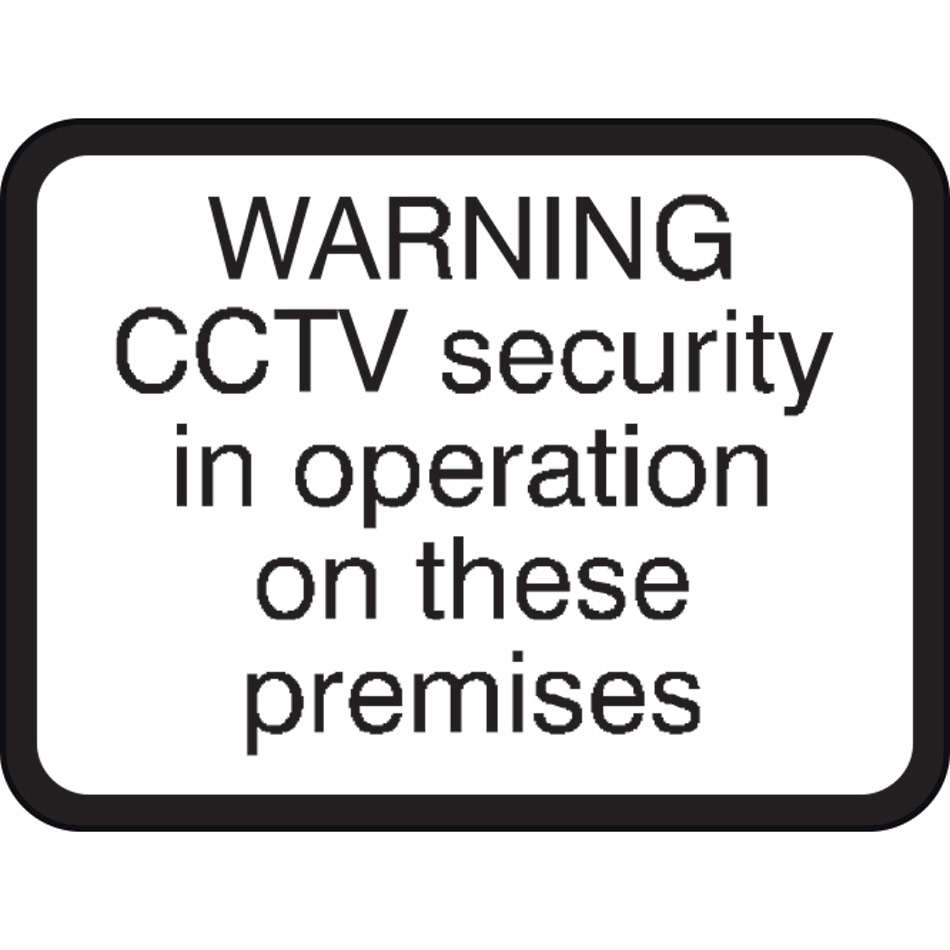 600 x 450mm Dibond 'CCTV security in operation' Road Sign (without channel)