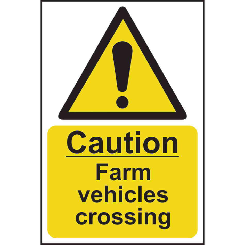 Caution Farm vehicles crossing - RPVC (200 x 300mm)