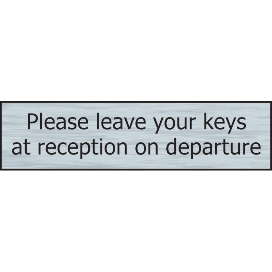 Please leave your keys on departure - SSE Effect (200 x 50mm)