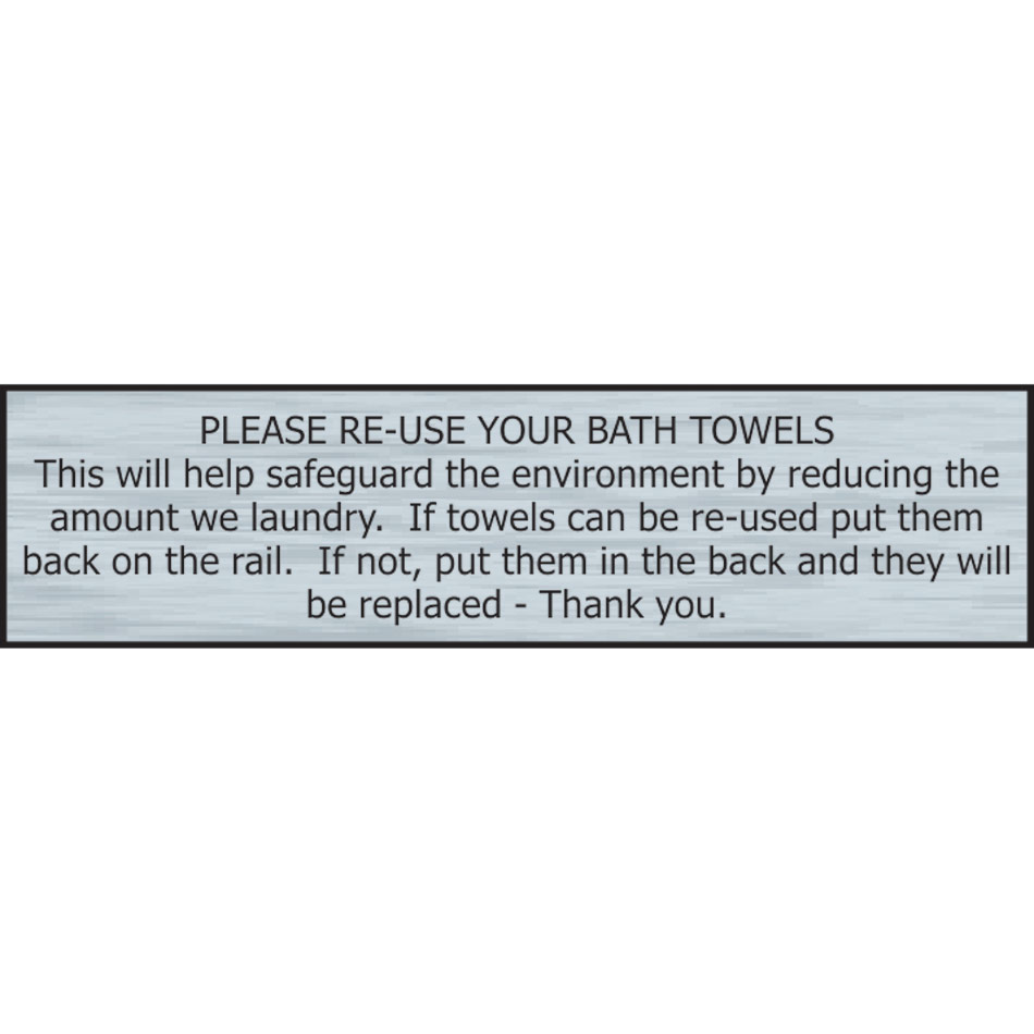 Please re-use your bath towels - SSE Effect (200 x 50mm)
