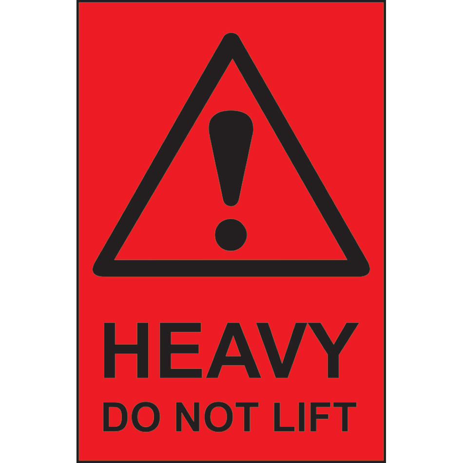Heavy Do not lift - Paper Packaging Labels (100 x 150mm Roll of 1000)