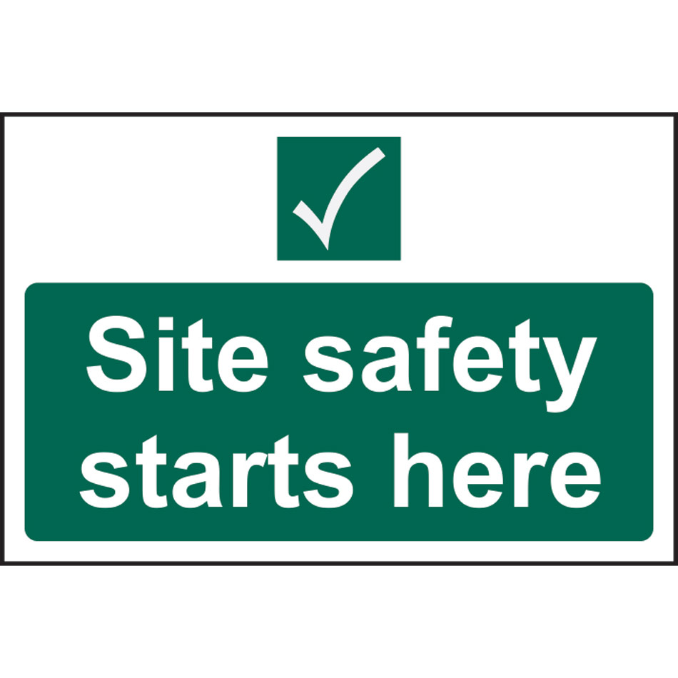 Site safety starts here - RPVC (600 x 400mm)