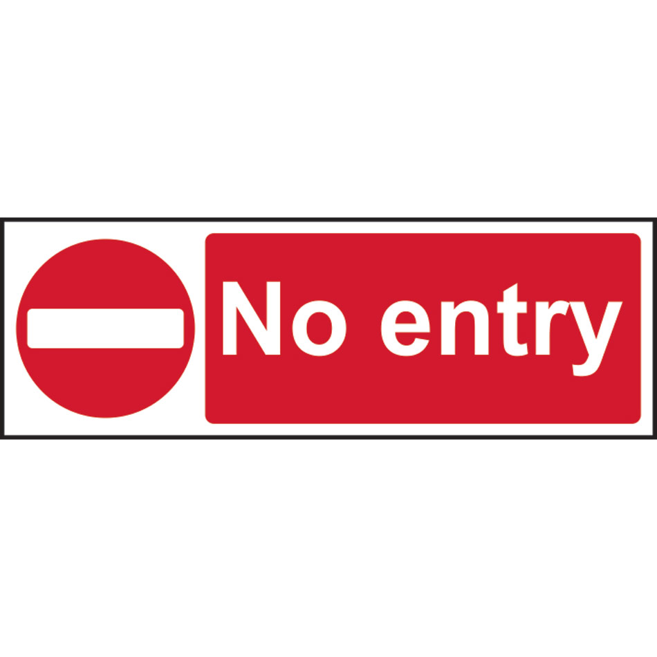 No entry - RPVC (600 x 200mm)