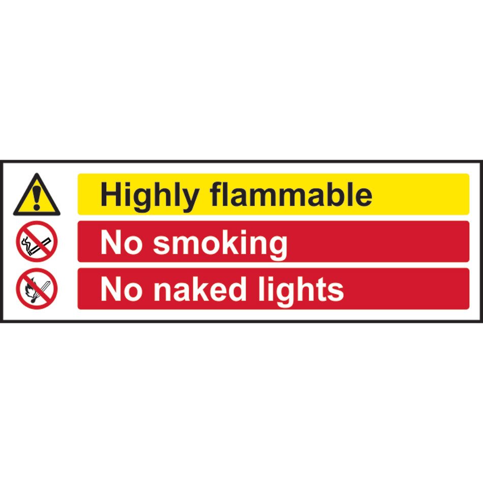 Highly flammable No smoking No naked lights - RPVC (600 x 200mm)