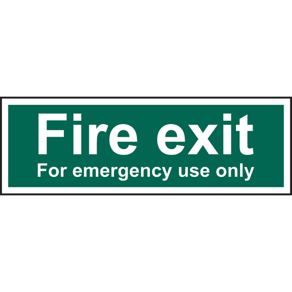 Fire exit for emergency use only - SAV (300 x 100mm)