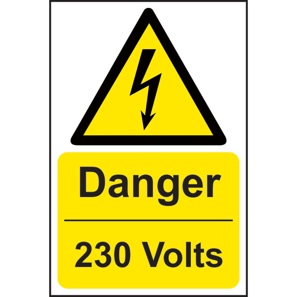 Danger 230 Volts - RPVC (200 x 300mm)