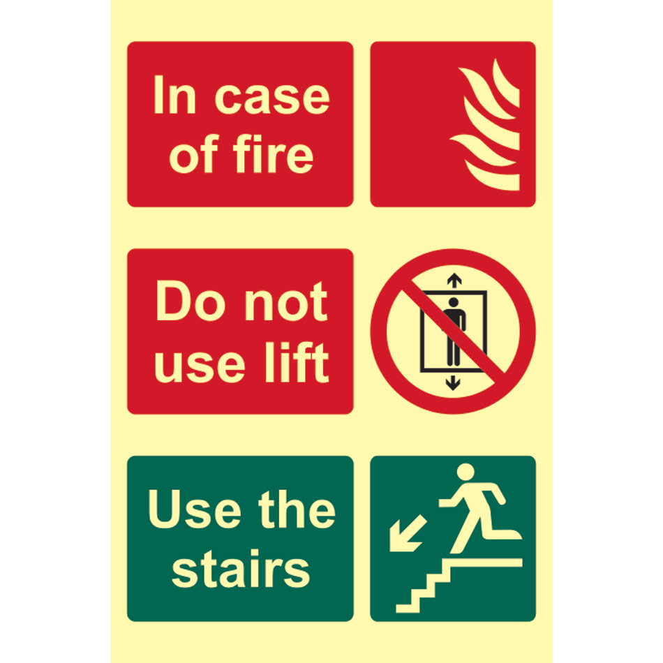 In case of fire Do not use lift Use the stairs - PHS (200 x 300mm)