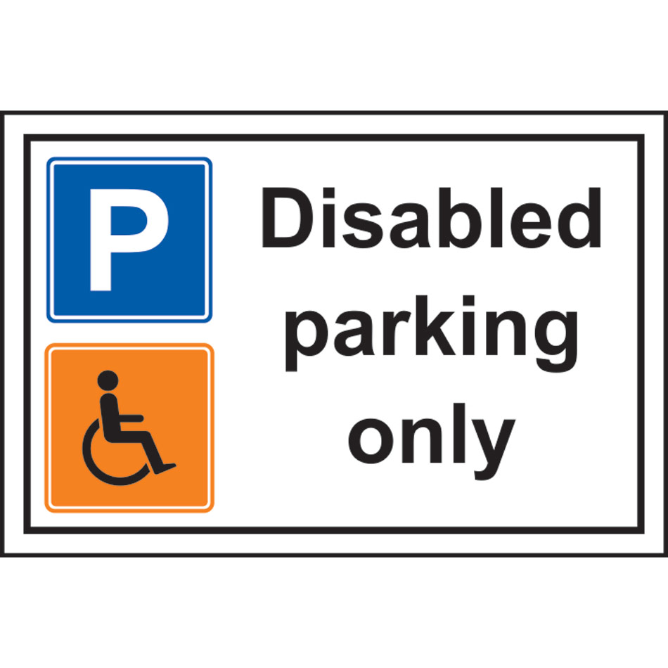 Disabled parking only - PVC (300 x 200mm)