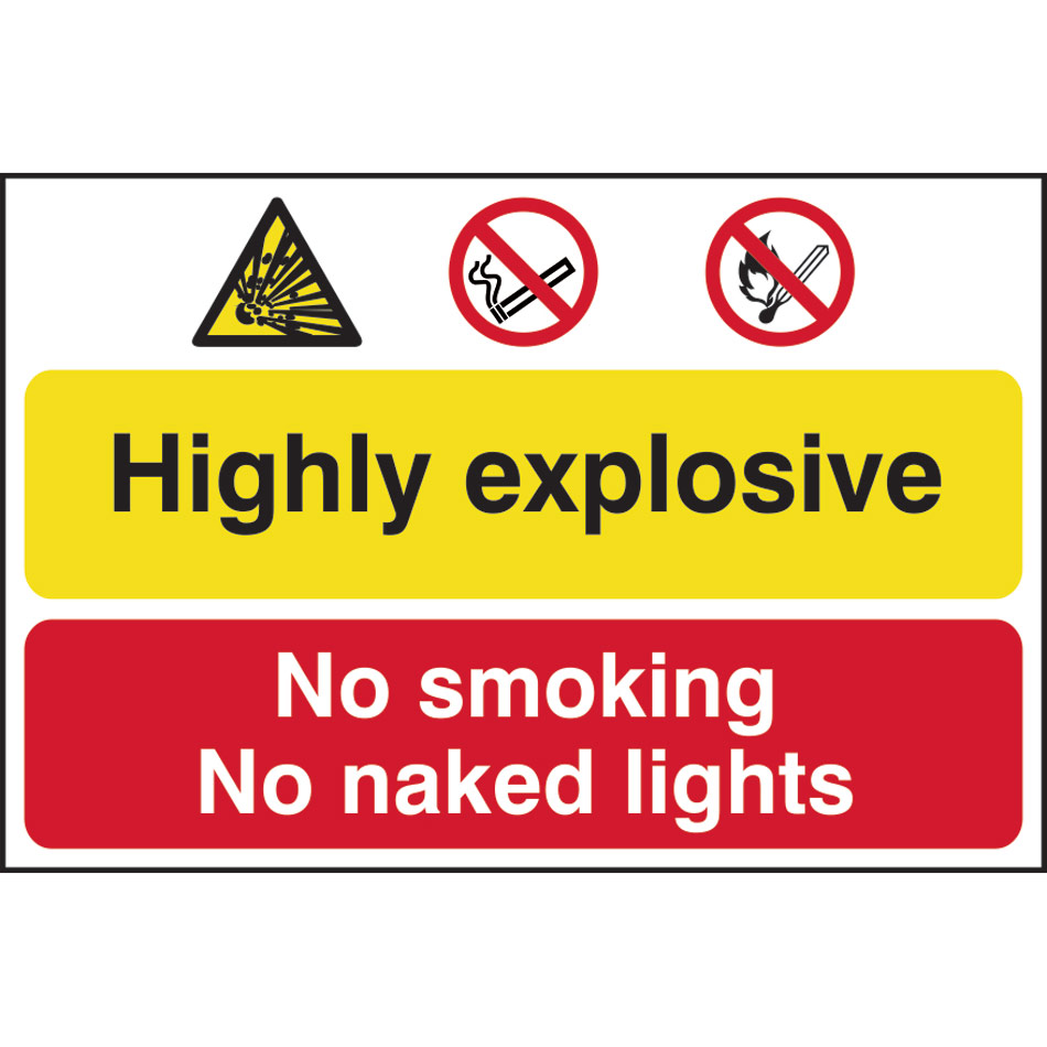 Highly explosive No smoking or naked lights - PVC (600 x 400mm)