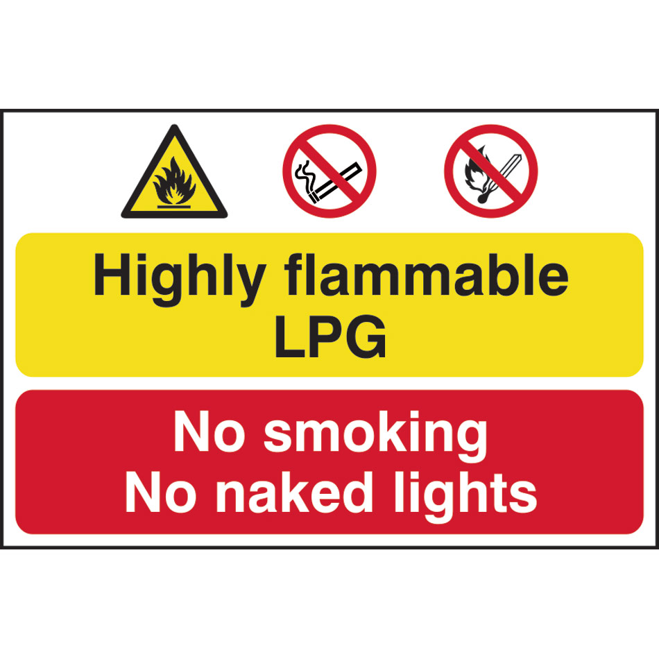 Highly flammable LPG No smoking or naked lights - PVC (600 x 400mm)