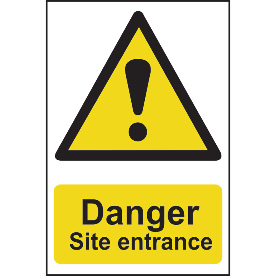 Danger Site entrance - PVC (400 x 600mm)