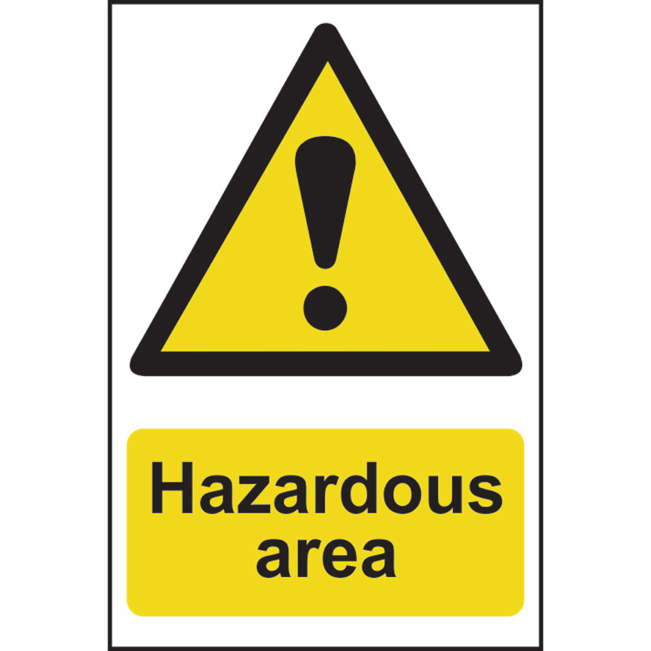 Hazardous area - PVC (400 x 600mm)
