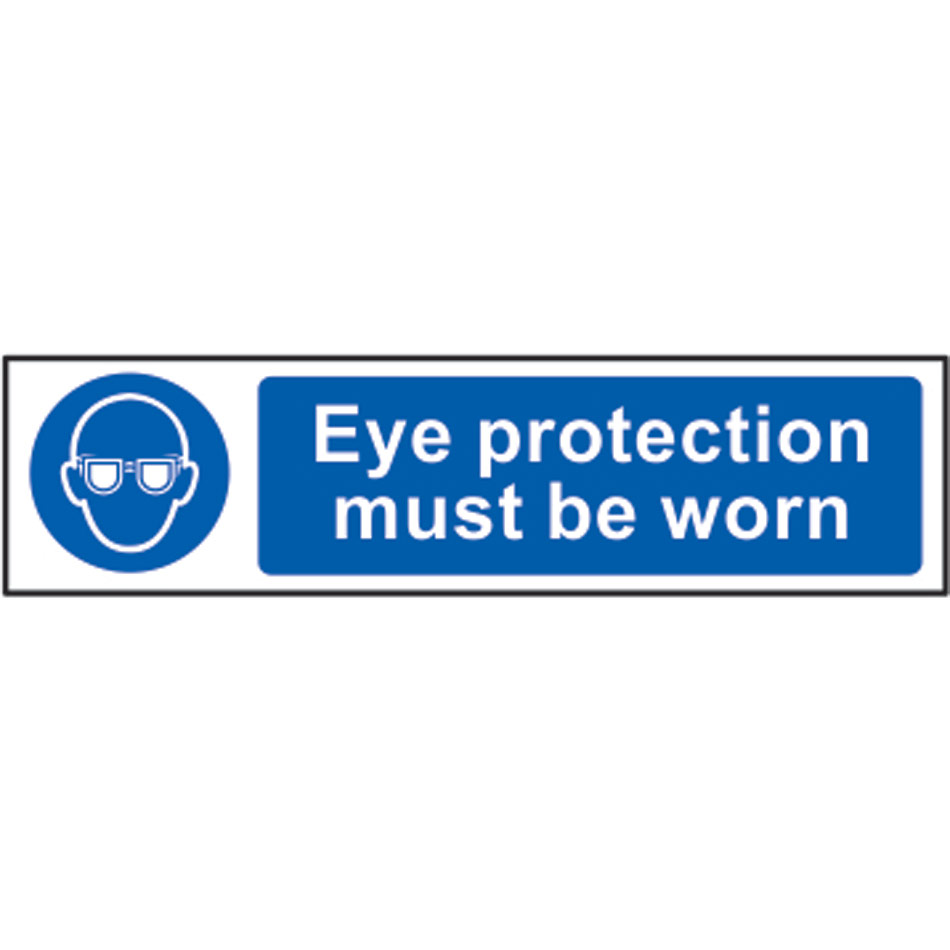 Eye protection must be worn - PVC (200 x 50mm)