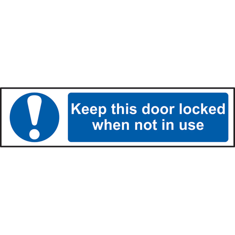 Keep this door locked when not in use - PVC (200 x 50mm)