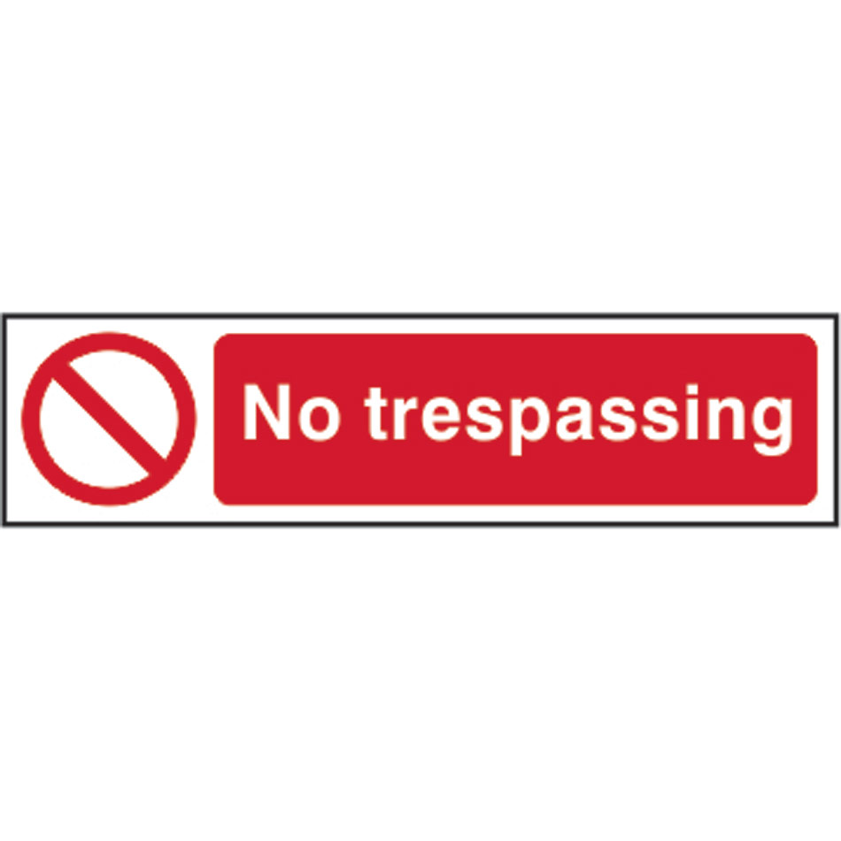 No trespassing - PVC (200 x 50mm)