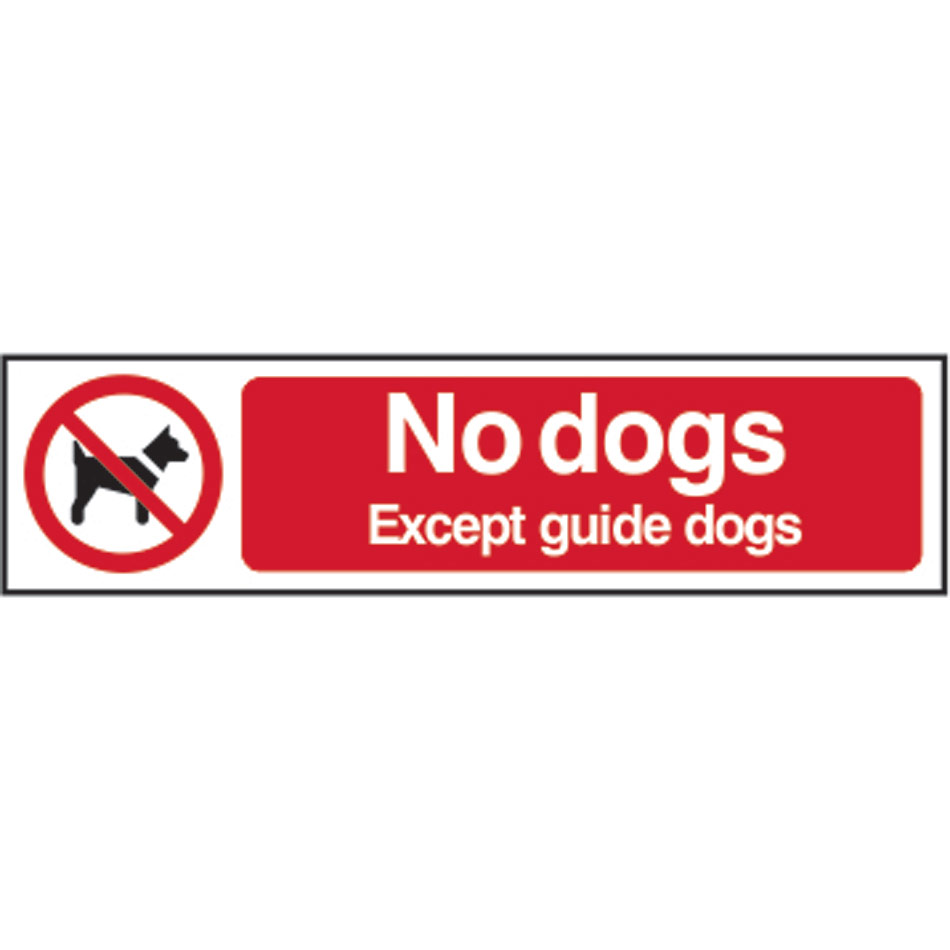 No dogs except guide dogs - PVC (200 x 50mm)