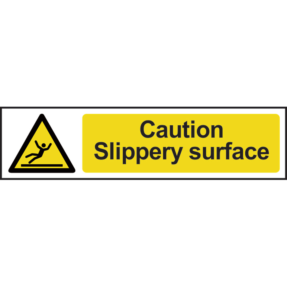 Caution Slippery surface - PVC (200 x 50mm)