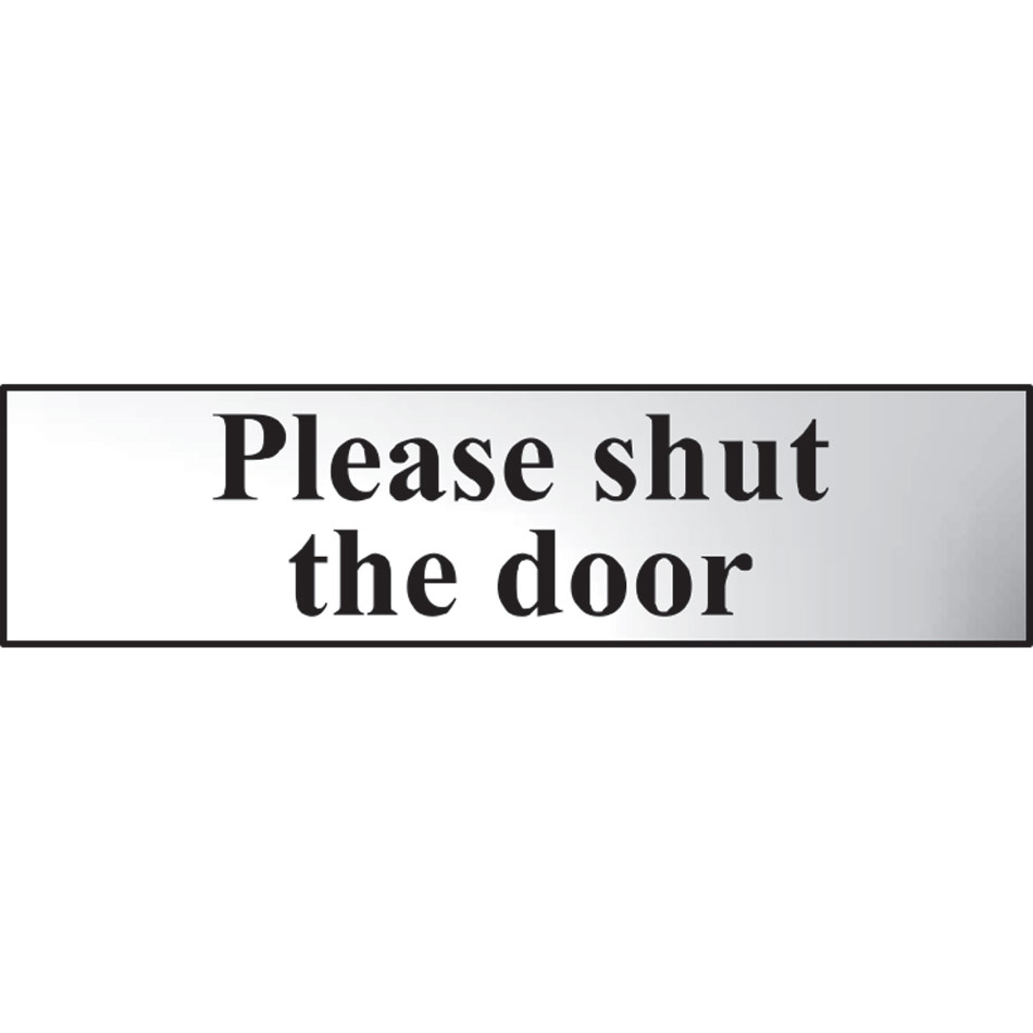 Please shut the door - CHR (200 x 50mm)
