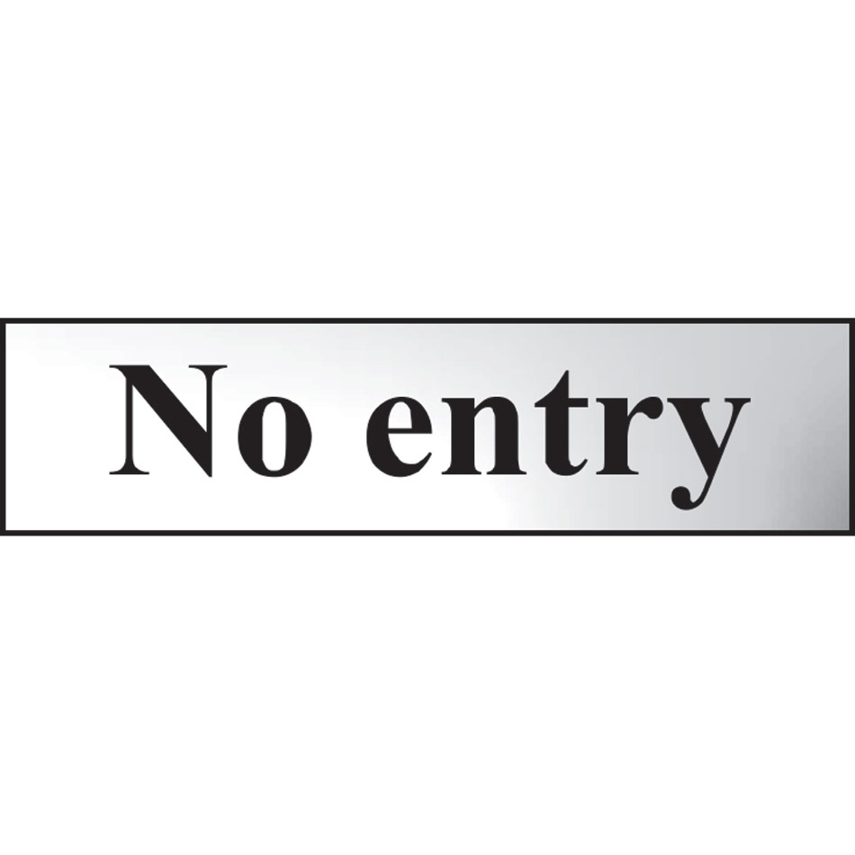 No entry - CHR (200 x 50mm)