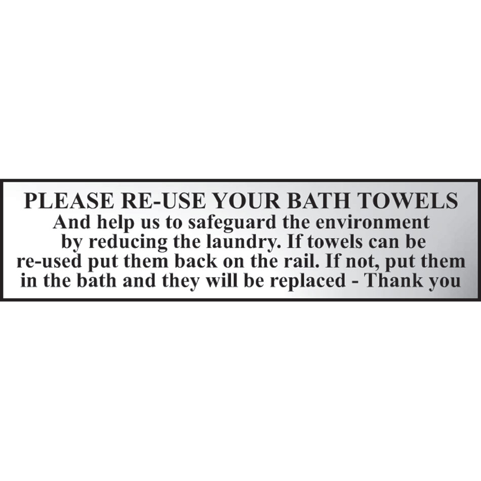 Please re-use your bath towels... - CHR (200 x 50mm)