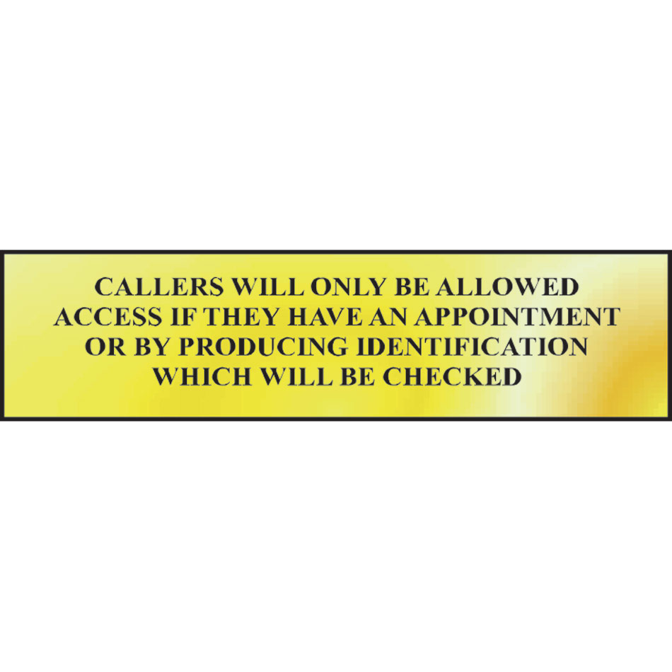 Callers will only be allowed access if… - POL (200 x 50mm)