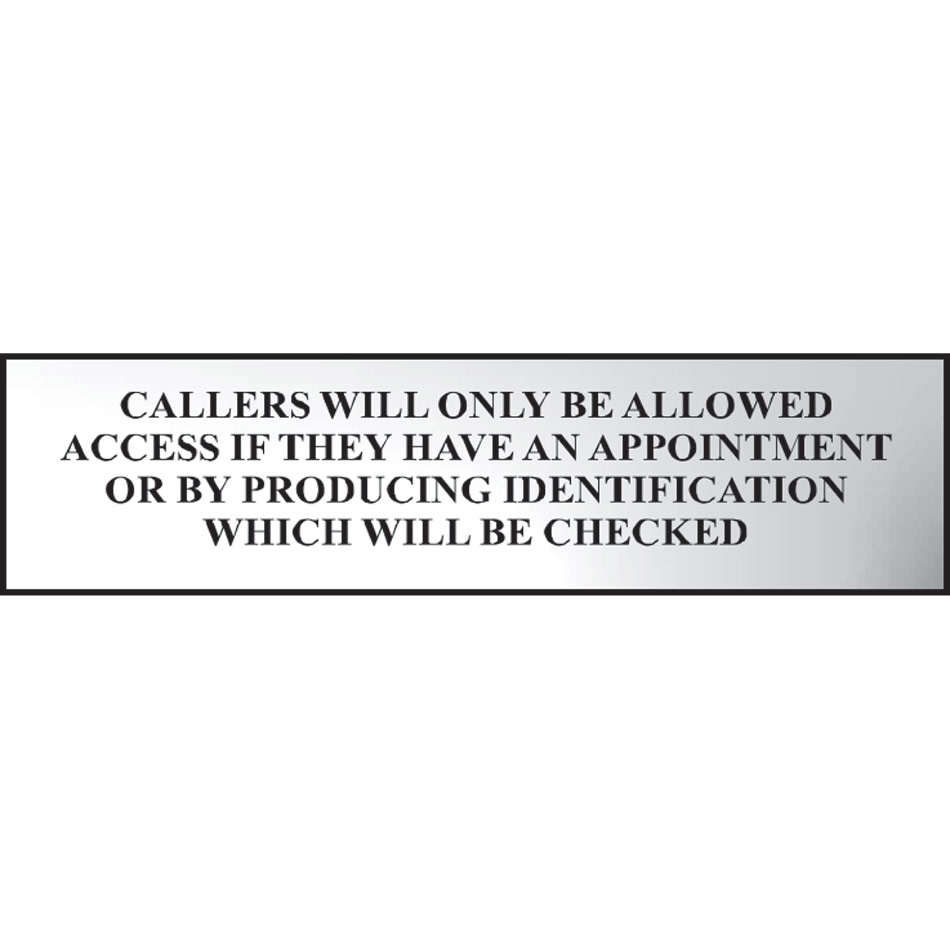 Callers will only be allowed access if… - CHR (200 x 50mm)