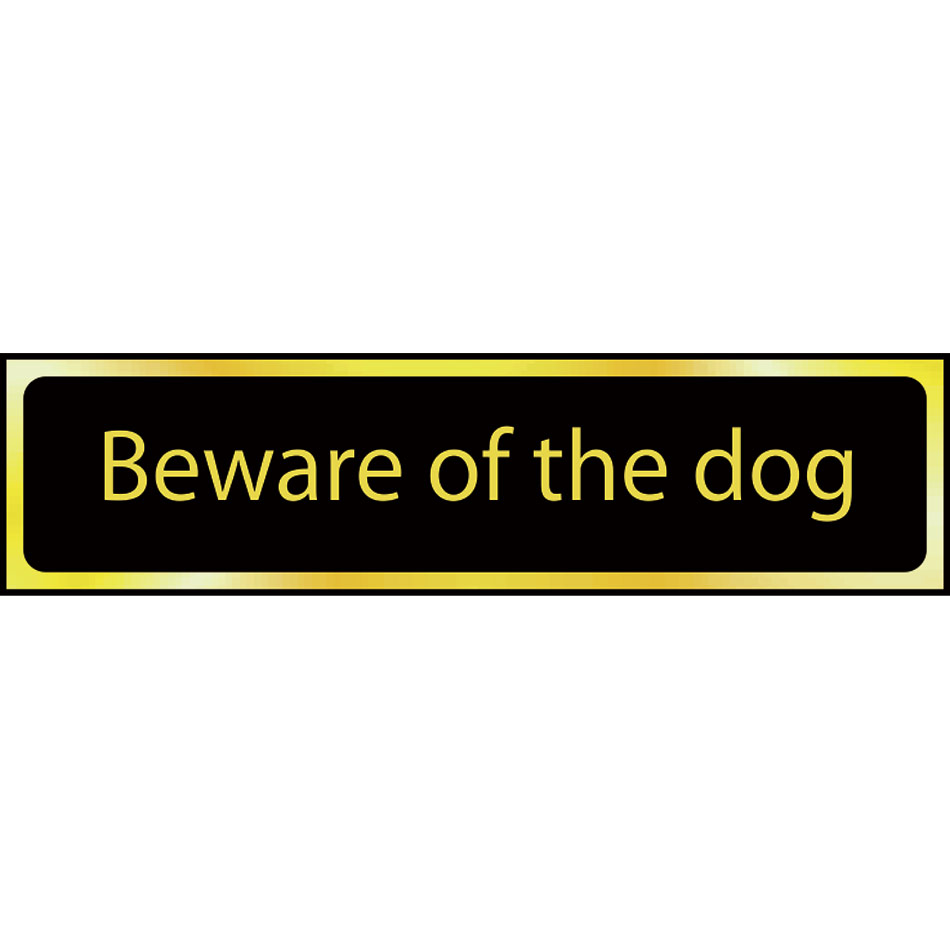 Beware of the dog - POL (200 x 50mm)