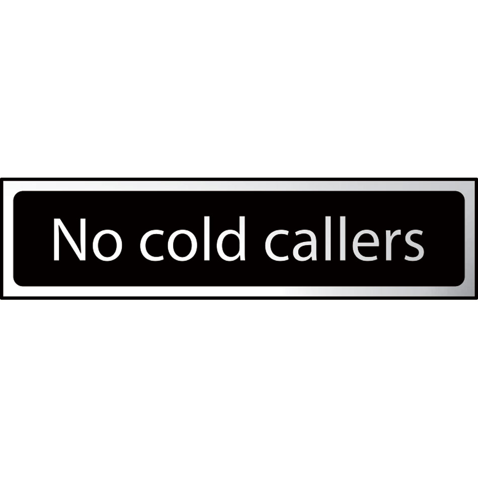 No cold callers - CHR (200 x 50mm)