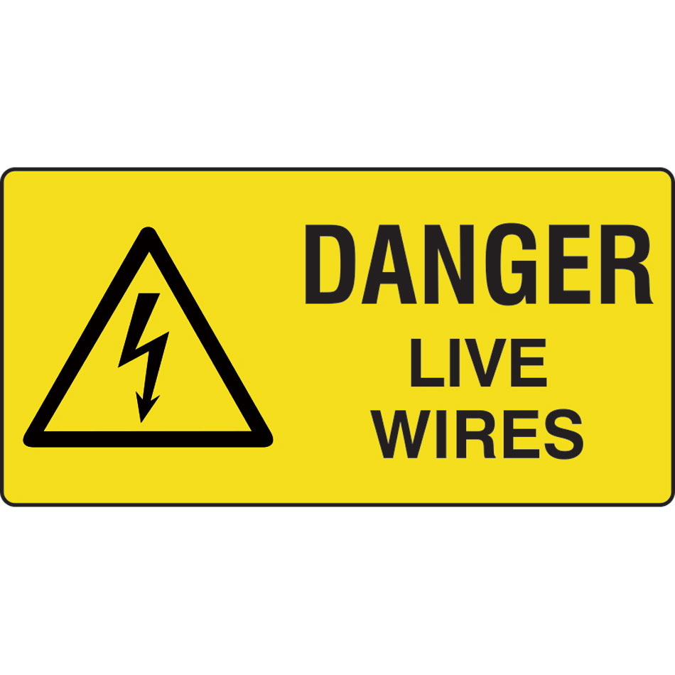 Danger live wires - Labels (50 x 25mm Roll of 1000)