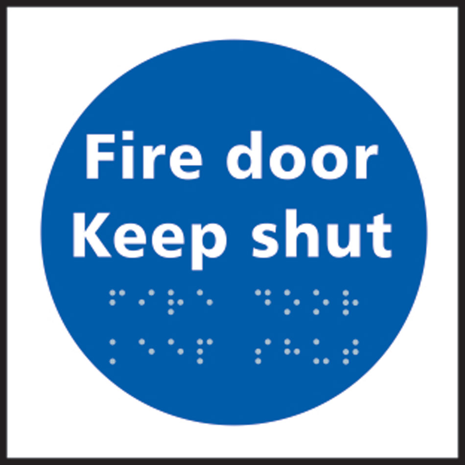 Fire door Keep shut - Taktyle (150 x 150mm)