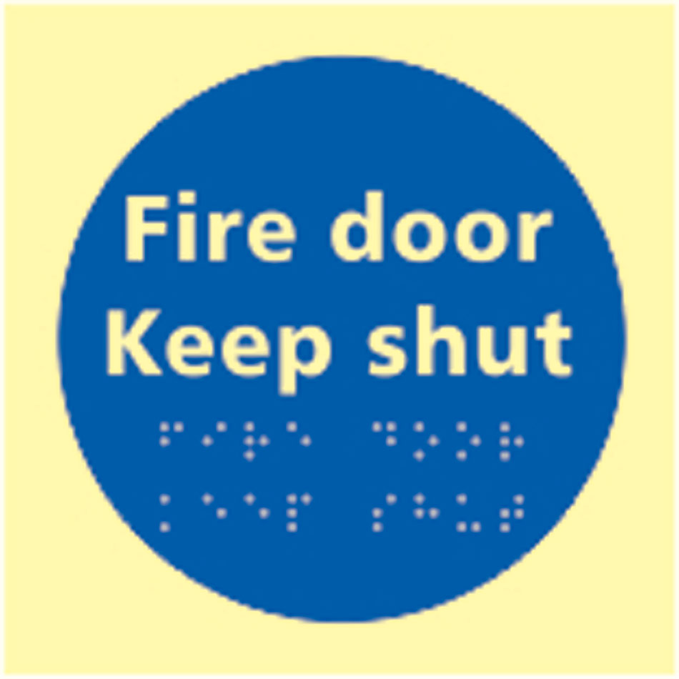 Fire door Keep shut - TaktylePh (150 x 150mm)